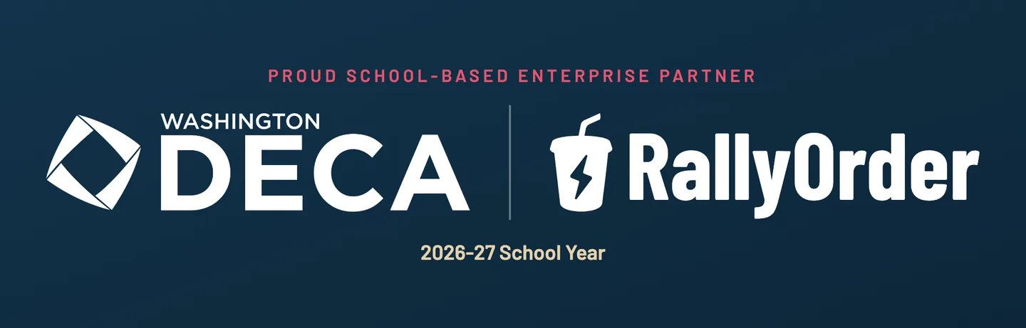 Washington DECA and RallyOrder: School-Based Enterprise Partner, 2026-27 school year
